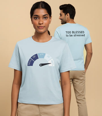 Too Blessed to be Stressed