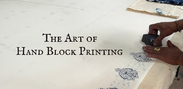 The Art of Hand Block Printing: A Timeless Craft